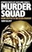 Murder Squad by Tom Tullett