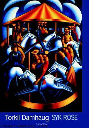 Syk rose (Hardcover)