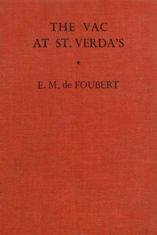 The Vac at St. Verda's (Hardcover)