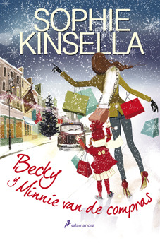 Becky y Minnie van de compras (Loca por las compras, #6)