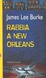 Rabbia a New Orleans