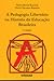 A Pedagogia Libertária na História da Educação Brasileira