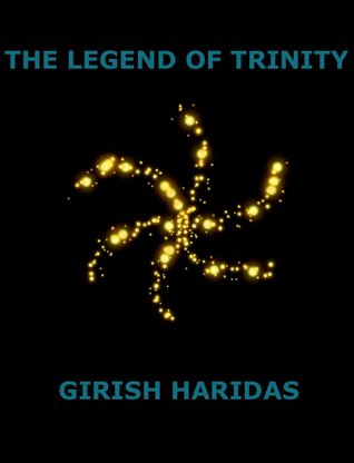 The Legend of Trinity (Kindle Edition)