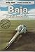 Lonely Planet Travel Survival Kit: Baja California