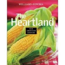The Heartland (Williams-Sonoma New American Cooking)