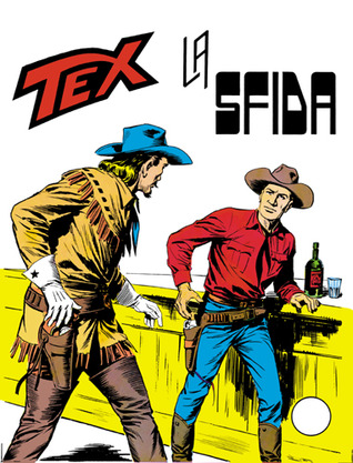 Tex n. 82: La sfida (Mass Market Paperback)