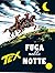 Tex n. 90: Fuga nella notte