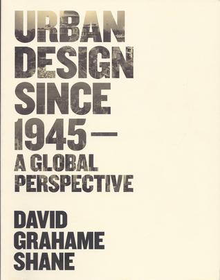 Urban Design Since 1945: A Global Perspective (Paperback)