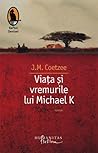 Viata si vremurile lui Michael K