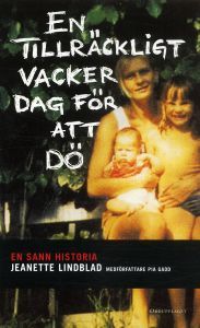 En tillräckligt vacker dag för att dö (Paperback)