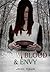 Snow, Blood, and Envy