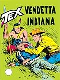 Tex n. 91: Vendetta indiana