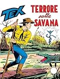 Tex n. 93: Terrore sulla savana