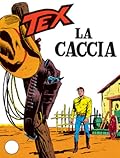 Tex n. 96: La caccia