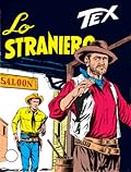 Tex n. 97: Lo straniero