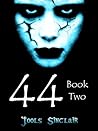 44: Book Two (44, #2)