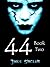 44: Book Two (44, #2)