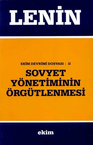 Sovyet Yönetiminin Örgütlenmesi (Paperback)