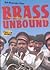 Brass Unbound: Secret Children of the Colonial Brass Band