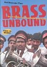 Brass Unbound: Secret Children of the Colonial Brass Band