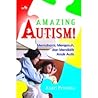 Amazing Autism!: ...