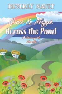Grace & Maggie Across the Pond (Seasons of Cherryvale #2)