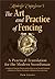 Ridolfo Capoferro's The Art and Practice of Fencing: A Practical Translation for the Modern Swordsman