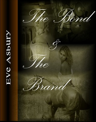 The Bond and The Brand (Paperback)