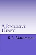 A Reclusive Heart (Hollywood Hearts, #2)