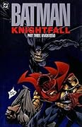 Batman: Knightfall, Part Three: Knightsend