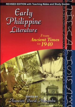 Early Philippine Literature From Ancient Times to 1940
