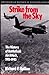 Strike from the Sky: The Hi...