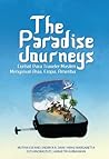 The Paradise Journeys by Muthia Esfand