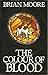 The Colour of Blood by Brian Moore