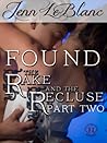 FOUND : The Rake And The Recluse : Part Two