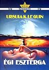 Égi eszterga by Ursula K. Le Guin