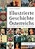 Illustrierte Geschichte Österreichs