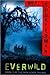 Everwild (Skinjacker, #2)