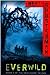 Everwild by Neal Shusterman
