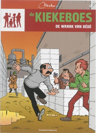 De wraak van Dédé (De Kiekeboes, #52)