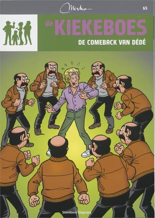 De come-back van Dédé (De Kiekeboes, #65)