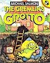 The Gremlin's Grotto