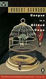 Corpse In A Gilded Cage