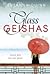 Glass Geishas