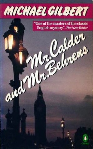 Mr. Calder and Mr. Behrens (Paperback)