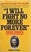 I Will Fight No More Foreve...