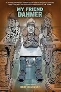 My Friend Dahmer: A Graphic Novel 
