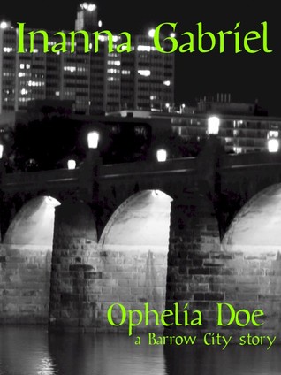 Ophelia Doe (Barrow City Stories: Book 3)