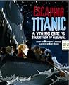 Escaping Titanic: A Young Girl's True Story of Survival