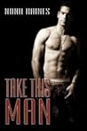 Take This Man by Nona Raines